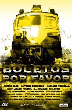 Cartel del cortometraje Boletos por favor con una locomotora en primer plano y el título en letras grandes sobre fondo amarillo.