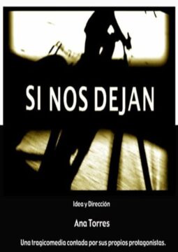 Cartel de la película Si nos dejan, con la silueta de una persona montando en bicicleta y textos informativos en blanco sobre fondo negro.