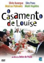 Cartel de El casamiento de Louise, con el título original: O Casamento de Louise.