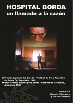Hospital Borda, un llamado a la razón. Es el cartel del documental. Se ve una imagen sombría de un hombre observando desde lo alto y dos figuras en una habitación.