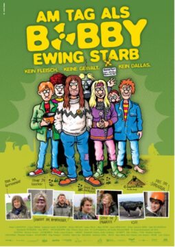 Cartel de la película Am Tag, als Bobby Ewing starb. Sobre un fondo verde, muestra caricaturas de un grupo de personas con estilo hippie, cada una con un atuendo y expresión distintiva