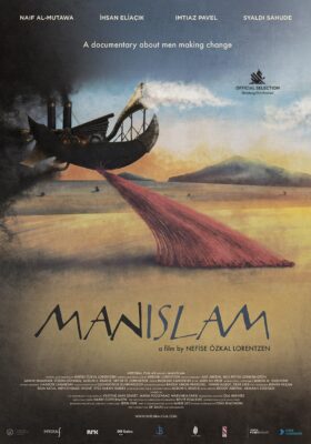 Cartel de Manislam-Islam y Masculinidad. Se ve un paisaje desértico con montañas a lo lejos y un cielo azul con nubes. En el centro, destaca un barco volador con dos chimeneas que expulsan humo negro.