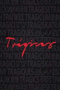 cartel del filme trágicas.