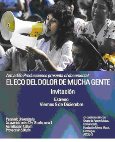Póster del documental 'EL ECO DEL DOLOR DE MUCHA GENTE' con mujer hablando por megáfono e información de estreno.