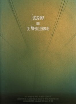 Foto filme Fukushima y los murciélagos
