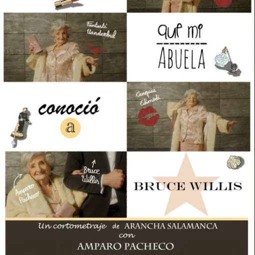 portada del film El Día Que Mi Abuela Conoció a Bruce Willis
