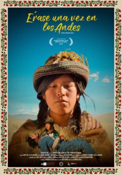 Cartel de la pelicula Érase una vez en los Andes. En el se muestra a Margarita, personaje principal, en el centro del cartel. En la parte inferior central vemos a Margarita cuidando de un soldado herido. Todo ello con un fondo de extenso valle y cielo despejado.
