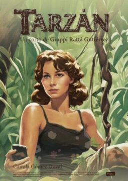 Ilustración del cartel del cortometraje Tarzán, donde aparece una mujer joven de cabello corto sentada entre la vegetación de una selva. Sostiene un teléfono móvil en una mano y tiene una expresión seria y pensativa. El entorno natural contrasta con el elemento tecnológico, reflejando el tema central del cortometraje. El título aparece en la parte superior con tipografía rústica y el nombre de la protagonista al pie del cartel.
